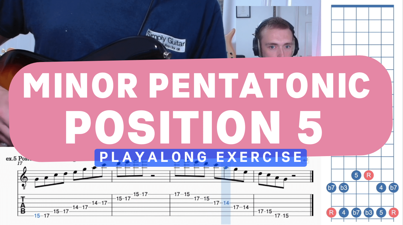 Playalong Exercise: Fifth Position of the Minor Pentatonic