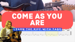 Come As You Are - Nirvana Lesson Cover Photo