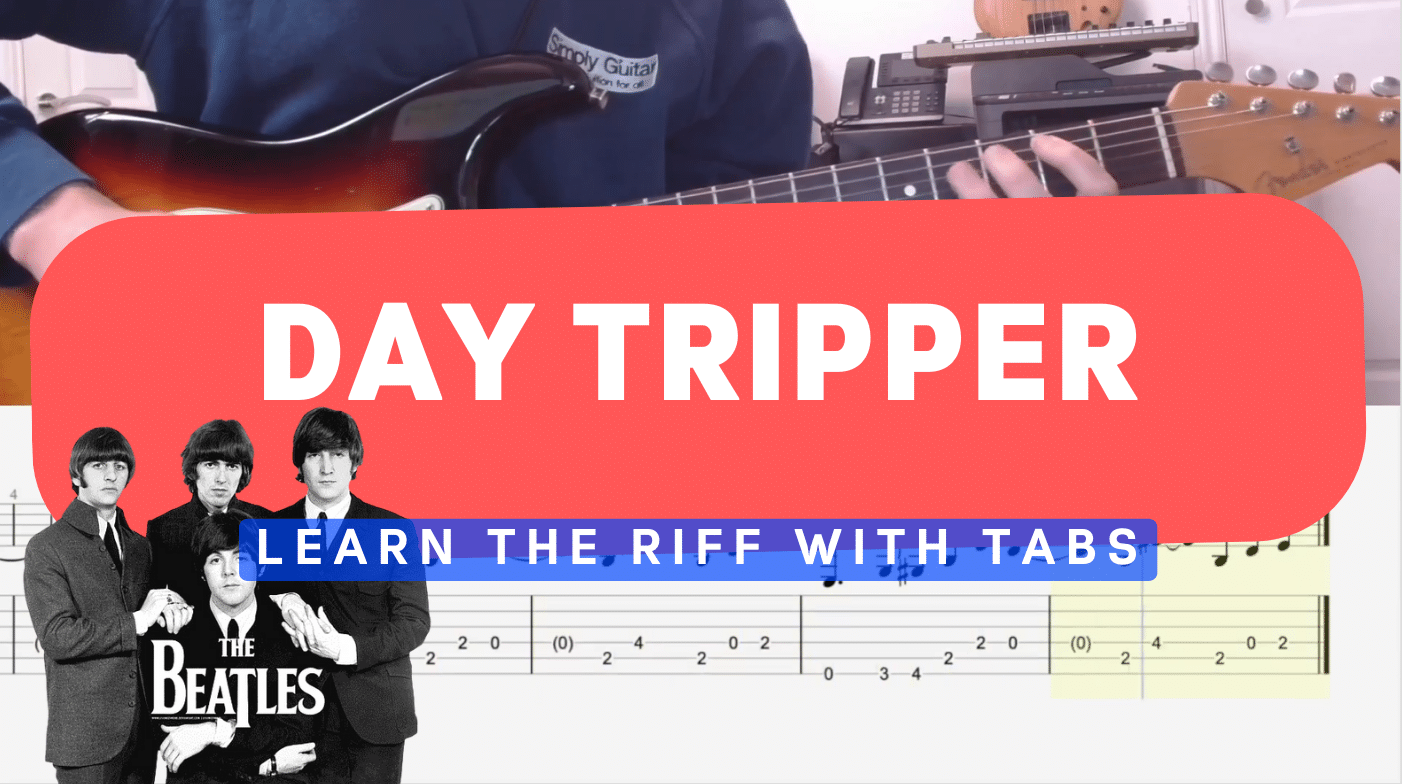 Day Tripper – Beatles