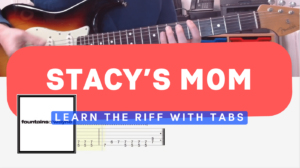 Stacy's Mom Fountains of Wayne Guitar Lesson with Tabs Cover Image