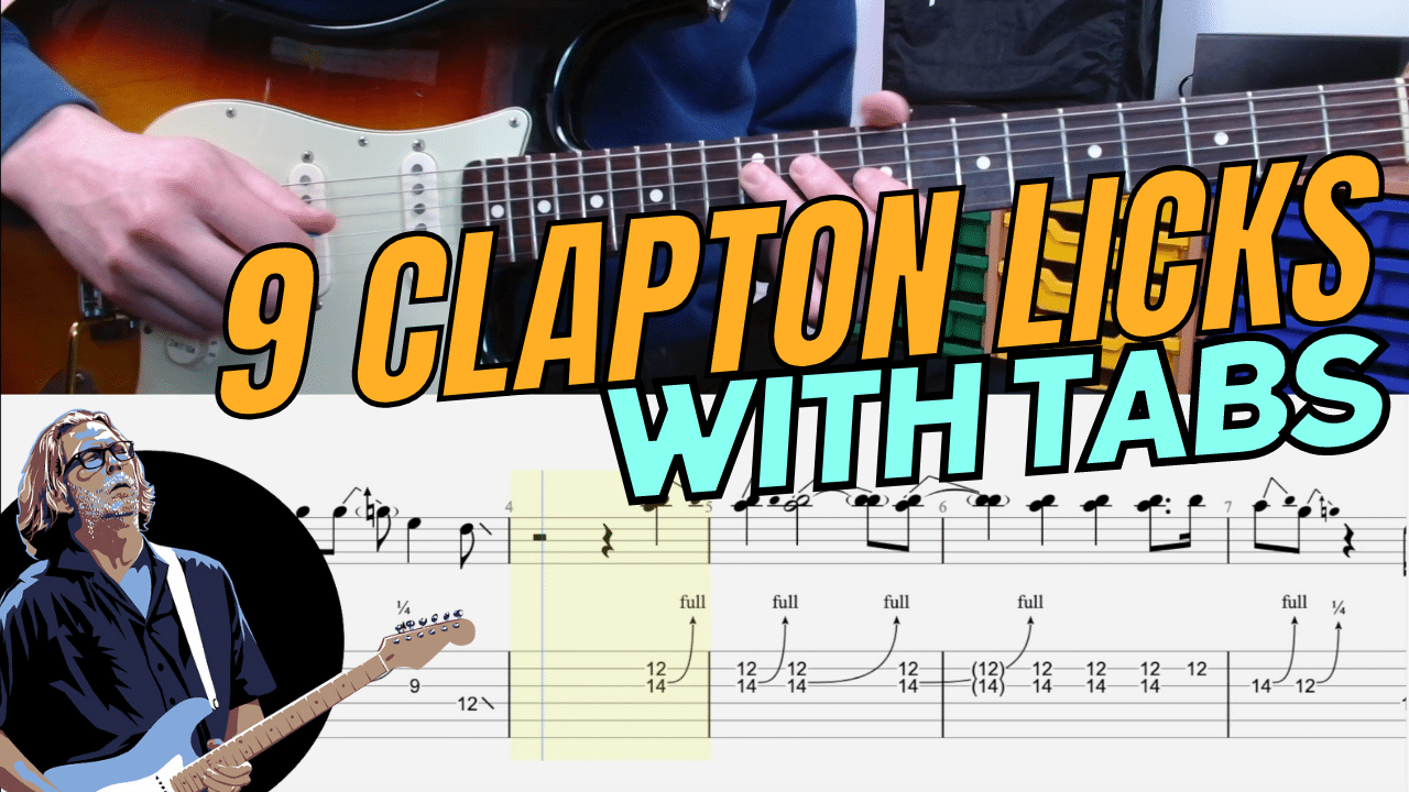 9 Eric Clapton Licks with TABS