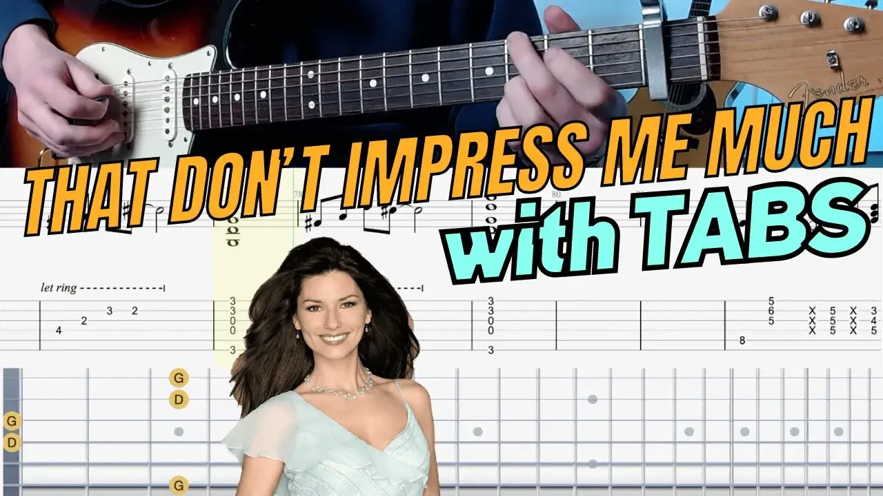 That Don’t Impress Me Much – Shania Twain