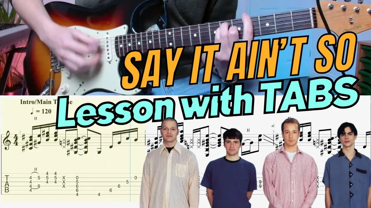 Say It Ain’t So – You have to learn this!